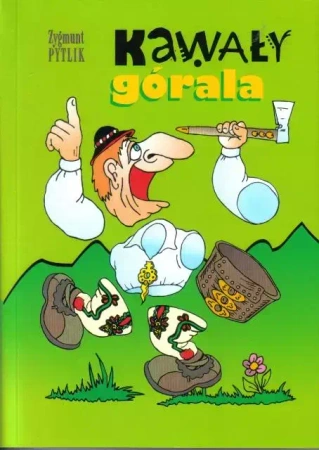 Kawały górala - Zygmunt Pytlik