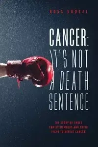 Cancer - Ross Suozzi