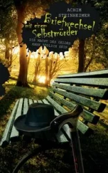 Briefwechsel mit einem Selbstmörder - Steinheimer Achim