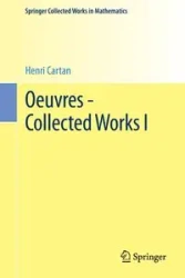 Oeuvres - Collected Works I - Cartan Henri