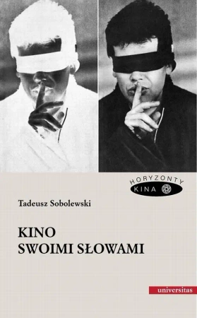 eBook Kino swoimi słowami - Tadeusz Sobolewski