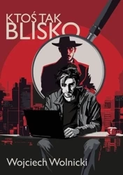 Tulpa T.1 Ktoś tak blisko - Wojciech Wolnicki