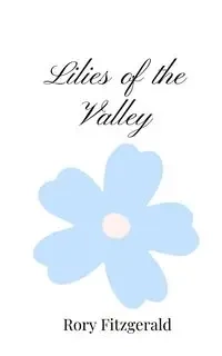Lilies of the Valley - Rory Fitzgerald