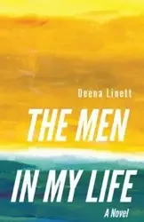 The Men in My Life - Deena Linett
