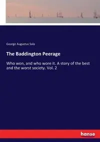 The Baddington Peerage - George Augustus Sala