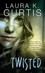 Twisted - K. Curtis Laura