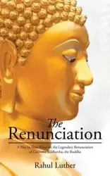 The Renunciation - Luther Rahul