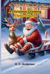 A Christmas Greeting - C. Andersen H.