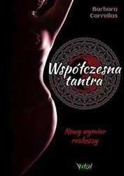 Współczesna tantra - Barbara Carrellas