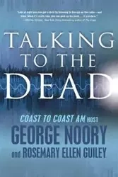 TALKING TO THE DEAD - GEORGE NOORY