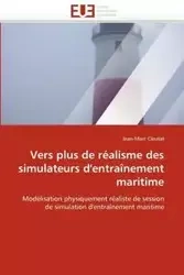 Vers plus de réalisme des simulateurs d'entraînement maritime - CIEUTAT-J