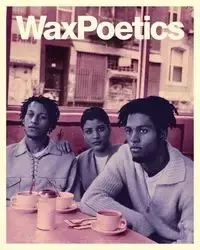 Wax Poetics Journal Issue 68 (Paperback) - Various Authors