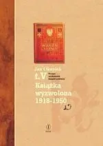 Poczet wydawców książki polskiej T.5 Książka wyzw. - Jan Okopień, Joanna Czarkowska