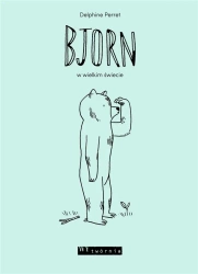Bjorn w wielkim świecie - Delphine Perret
