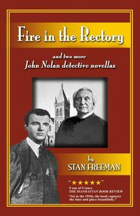FIRE IN THE RECTORY - Freeman Stan