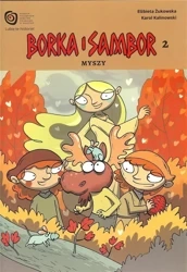 Borka i Sambor T.2 Myszy - Elżbieta Żukowska, Karol Kalinowski