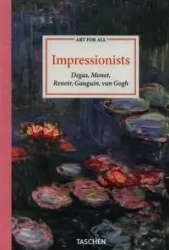Impressionists. Art for All wer. angielska - Bernd Growe