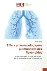Effets pharmacologiques pulmonaires des flavonoides - DJELILI-H