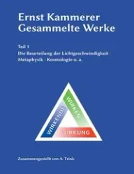 Ernst Kammerer - Gesammelte Werke - Teil 1 - Andreas Trink