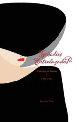 Episodios Entrelazados - Rosa M. Díaz