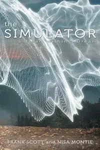 The Simulator - Scott Frank