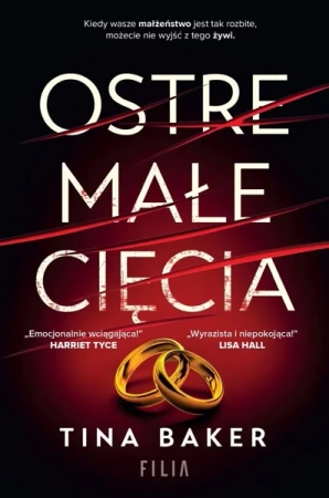 Ostre małe cięcia - Tina Baker, Elżbieta Pawlik