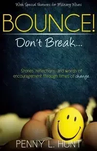 Bounce, Don't Break - Penny Hunt