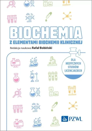 Biochemia z elementami biochemii klinicznej - Rafał Bobiński
