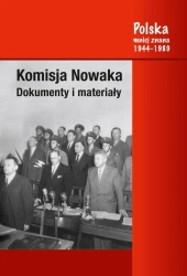 Komisja Nowaka. Dokumenty i materiały - Marek Jabłonowski, Włodzimierz Janowski, Grzegorz