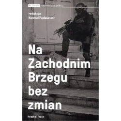Na zachodnim Brzegu bez zmian - Konrad Pędziwiatr