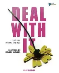Deal With It - Mary Huebner
