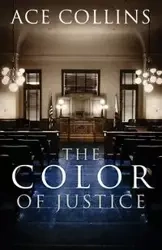 The Color of Justice - Collins Ace