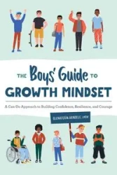 The Boys' Guide to Growth Mindset - Akindele Oluwatosin
