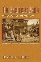 The Bartered Bride - Prodana nevesta - Timothy Cheek