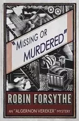 Missing or Murdered - Robin Forsythe