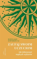 Zaufaj swoim uczuciom - Nikolaas Sintobin SJ