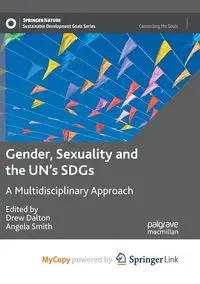 Gender, Sexuality and the UN's SDGs - Dalton Drew