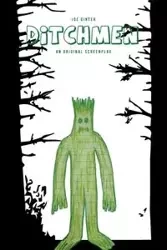 Ditchmen - Joe Ginter