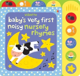Baby's Very First Noisy Nursery Rhymes wer. angielska - Fiona Watt
