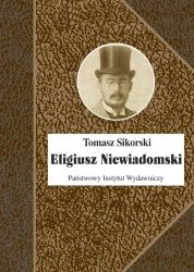 Eligiusz Niewiadomski - Tomasz Sikorski