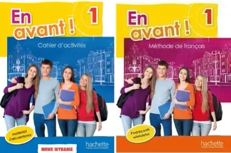 En avant! 1 podręcznik wieloletni + ćwiczenia HACHETTE - Fabienne Gallon, Sylvain Capelli, Gabrielle Robei - Fabienne Gallon