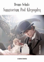 eBook Sanatorium Pod Klepsydrą - Bruno Schulz epub mobi