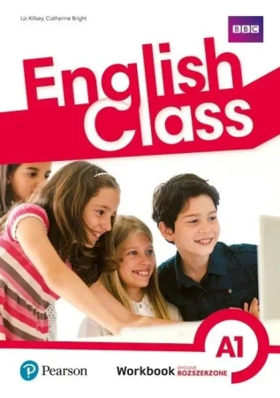 English Class A1 WB wyd. rozszerzone 2020 PEARSON - Liz Killbey, Catherine Bright