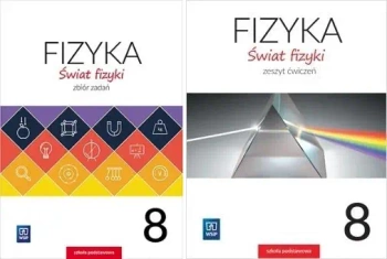 Świat fizyki 8 Zbiór zadań + zeszyt ćwiczeń WSIP - praca zbiorowa