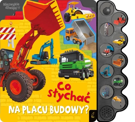 Co słychać na placu budowy? - Opracowanie zbiorowe