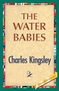 The Water-Babies - Charles Kingsley