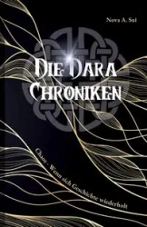 Die Dara Chroniken - Nova Sui Amori