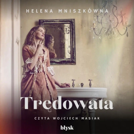 audiobook Trędowata - Helena Mniszkówna