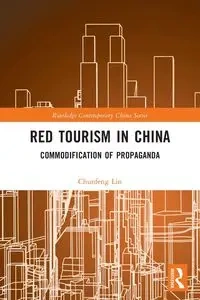 Red Tourism in China - Lin Chunfeng