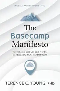The Basecamp Manifesto - Young Terence C.